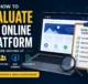 How to Evaluate an Online Platform Before Signing Up